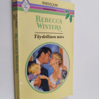 Rebecca Winters : Täydellinen mies - pikkukuva 1