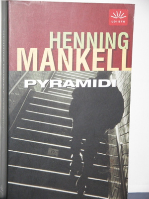 Henning Mankell : PYRAMIDI