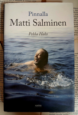 Pekka Hako - Pinnalla Matti Salminen (sid.)