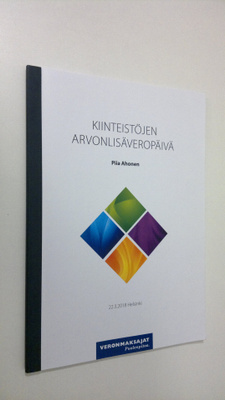 Piia Ahonen : Kiinteistöjen arvonlisäveropäivä