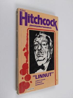 Hitchcockin jännityskertomuksia 8 : Linnut sekä 6 muuta k...