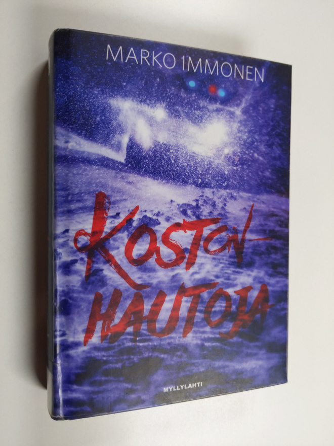 Marko Immonen : Kostonhautoja : jännitysromaani