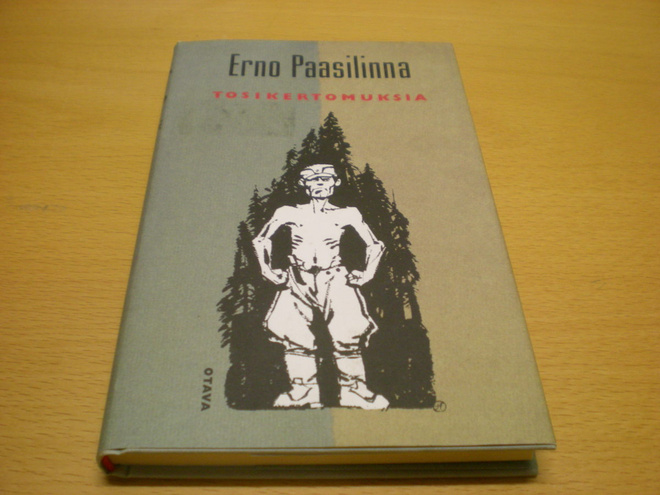 Erno Paasilinna: Tosikertomuksia