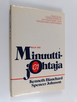 Kenneth H. Blanchard : Minuuttijohtaja