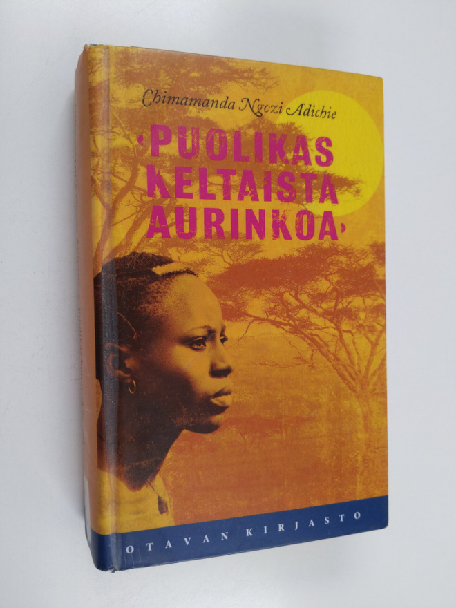 Chimamanda Ngozi Adichie : Puolikas keltaista aurinkoa