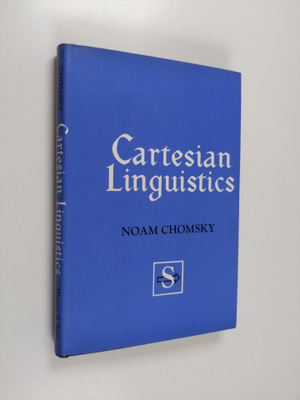 Noam Chomsky : Cartesian Linguistics - A Chapter in the H...