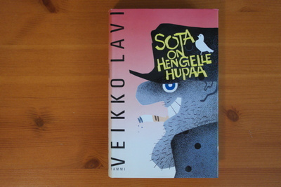 Veikko Lavi:Sota on hengelle hupaa.1.P.1989.Sid.Hieno!