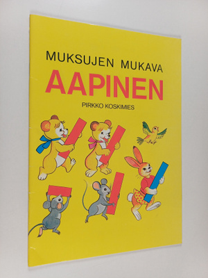 Pirkko Koskimies : Muksujen mukava aapinen