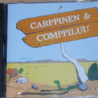 CD - CARPPINEN & COMPPILUU - 1993 suomi rock nimmari EX - pikkukuva 1