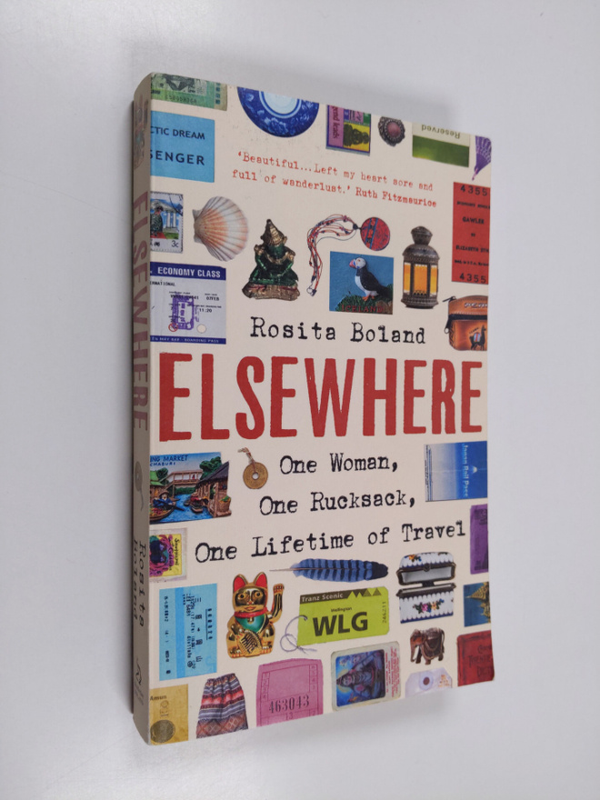 Rosita Boland : Elsewhere - One Woman, One Rucksack, One ...
