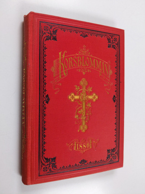 Korsblomman : Kristlig kalender för 1886 - tjuguförsta år...