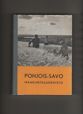 Pohjois-Savo : maakuntalukemisto, sid., 1962 , K3