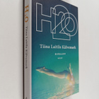 Tiina Laitila Kälvemark : H2O : romaani - pikkukuva 1