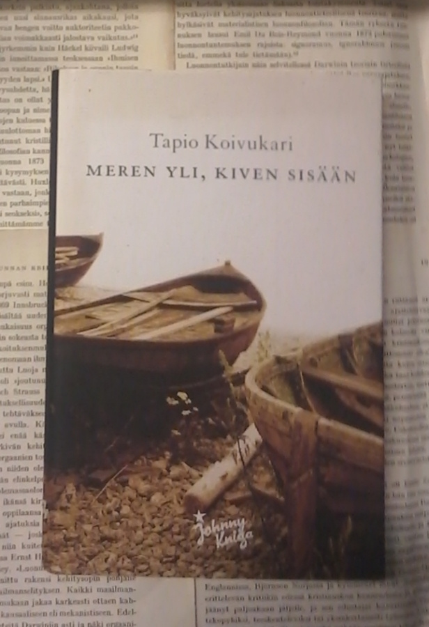 Tapio Koivukari - Meren yli, kiven sisään (sid.)