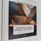 Hanna-Maria Huhtonen : Suomalaiset pienpaahtimot - laatua... - pikkukuva 1