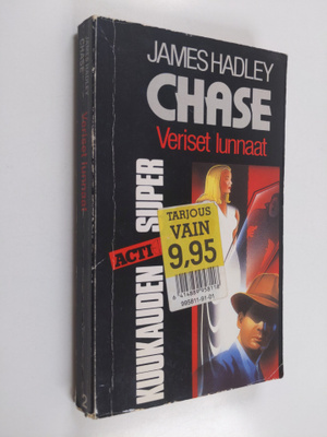 James Hadley Chase : Veriset lunnaat