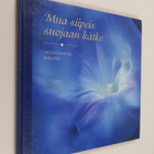 Tauno Väinölä : Mua siipeis suojaan kätke - pikkukuva 1