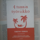 Timothy Ferriss - 4 tunnin työviikko (nid.) - pikkukuva 1