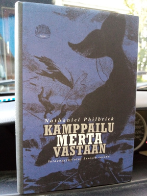 Nathaniel Philbrick : Kamppailu merta vastaan ( SIS POSTIKUL