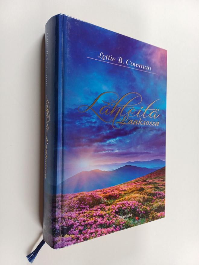 Lettie B. Cowman : Lähteitä laaksossa