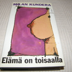 Milan Kundera Elämä on toisaalla  -sid - pikkukuva 1