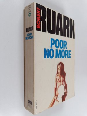 Robert Ruark : Poor no more
