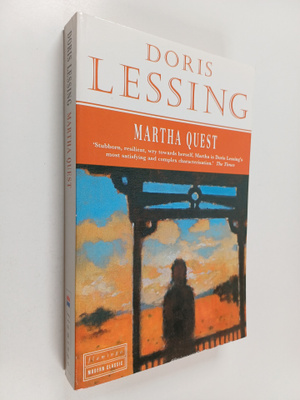 Doris Lessing : Martha Quest