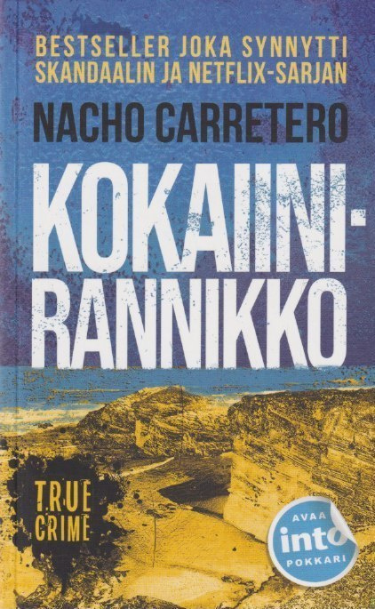 Nacho Carretero: Kokaiinirannikko