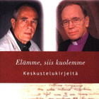Jörn Donner & John Vikström : Elämme, siis kuolemme - pikkukuva 1