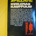 Mickey Spillane: Kuoleman kauppiaat - pikkukuva 2