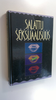 Kai ym. Sievers : Salattu seksuaalisuus