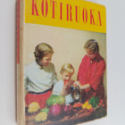 Ragni ym. (toim.) Tennberg : Kotiruoka : keittokirja koti... - pikkukuva 1