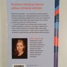 Anna Tommola : Pelon voima : miten ikiaikainen tunne ohja... - pikkukuva 2