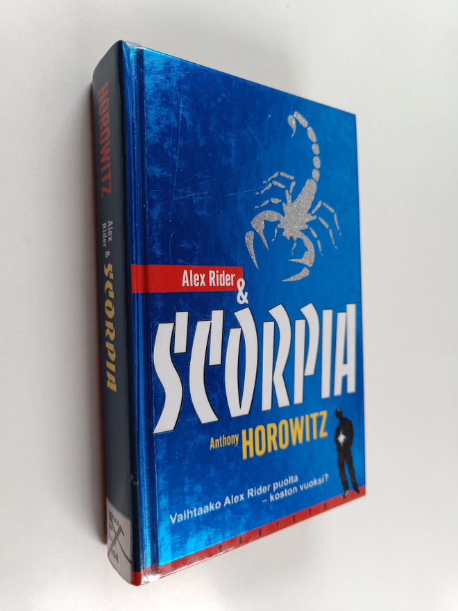 Anthony Horowitz : Alex Rider & Scorpia