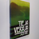 Jussi Aro : Tie ja veräjä - pikkukuva 1
