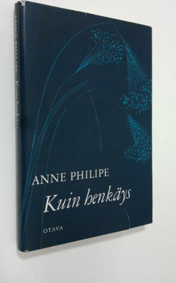 Anne Philipe : Kuin henkäys