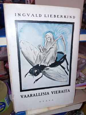 Lieberkind : Vaarallisia vieraita ( SIS POSTIKULU )