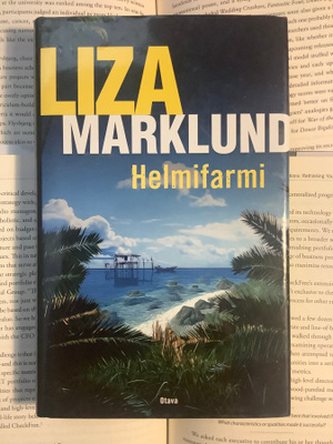 Liza Marklund - Helmifarmi (sid.)
