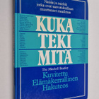 Kuka teki mitä : kuvitettu elämäkerrallinen hakuteos - pikkukuva 1