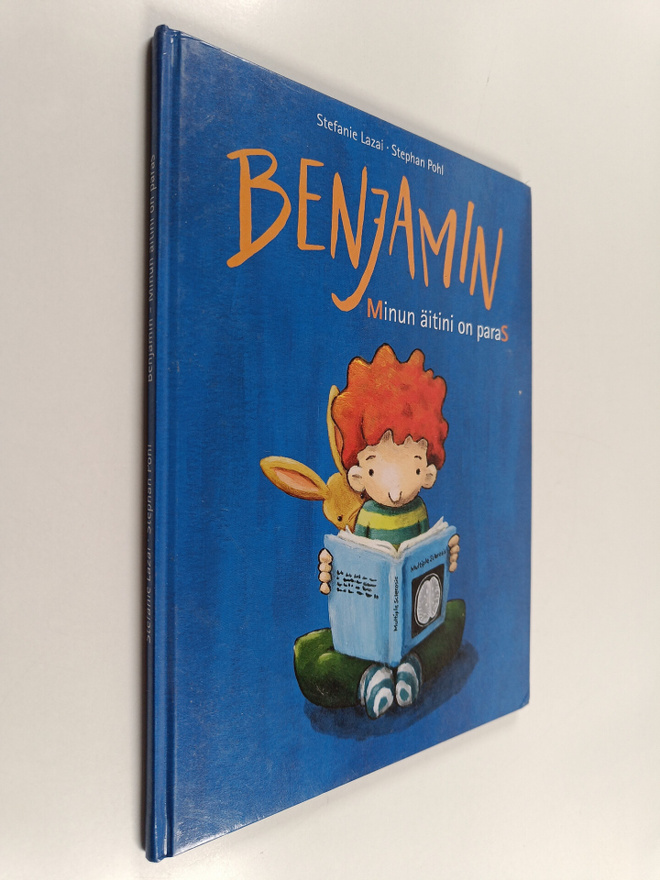 Stefanie Lazai : Benjamin : minun äitini on paras