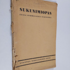 Sukunimiopas : uusia suomalaisia sukunimiä - pikkukuva 1