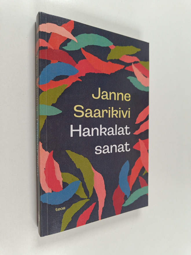 Janne Saarikivi : Hankalat sanat