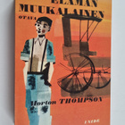 Morton Thompson : Elämän muukalainen - pikkukuva 1