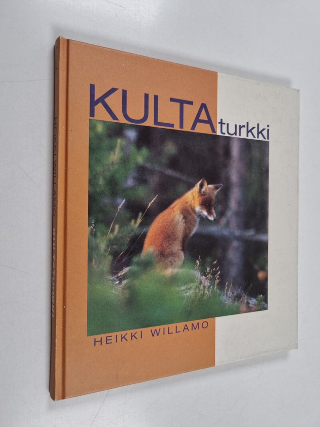 Heikki Willamo : Kultaturkki (signeerattu)