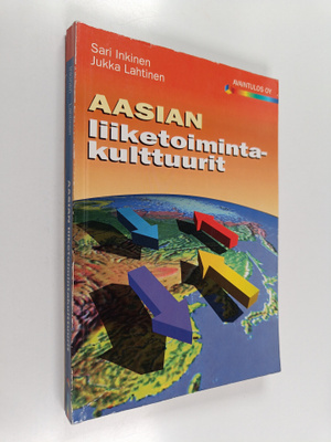 Jukka Lahtinen ym. : Aasian liiketoimintakulttuurit