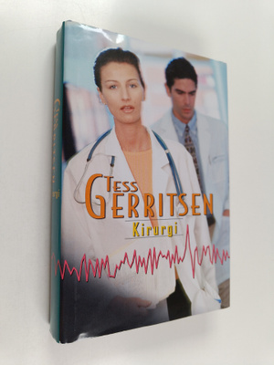 Tess Gerritsen : Kirurgi