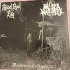 Blood Red Fog / Musta Kappeli – Wandering Towards… (7”, Viny - pikkukuva 1
