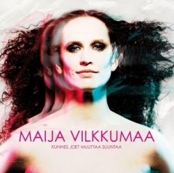 Maija Vilkkumaa - Kunnes Joet Muuttaa Suuntaa (CD)