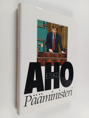 Esko Aho : Pääministeri (signeerattu, tekijän omiste)