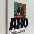 Esko Aho : Pääministeri (signeerattu, tekijän omiste) - pikkukuva 1